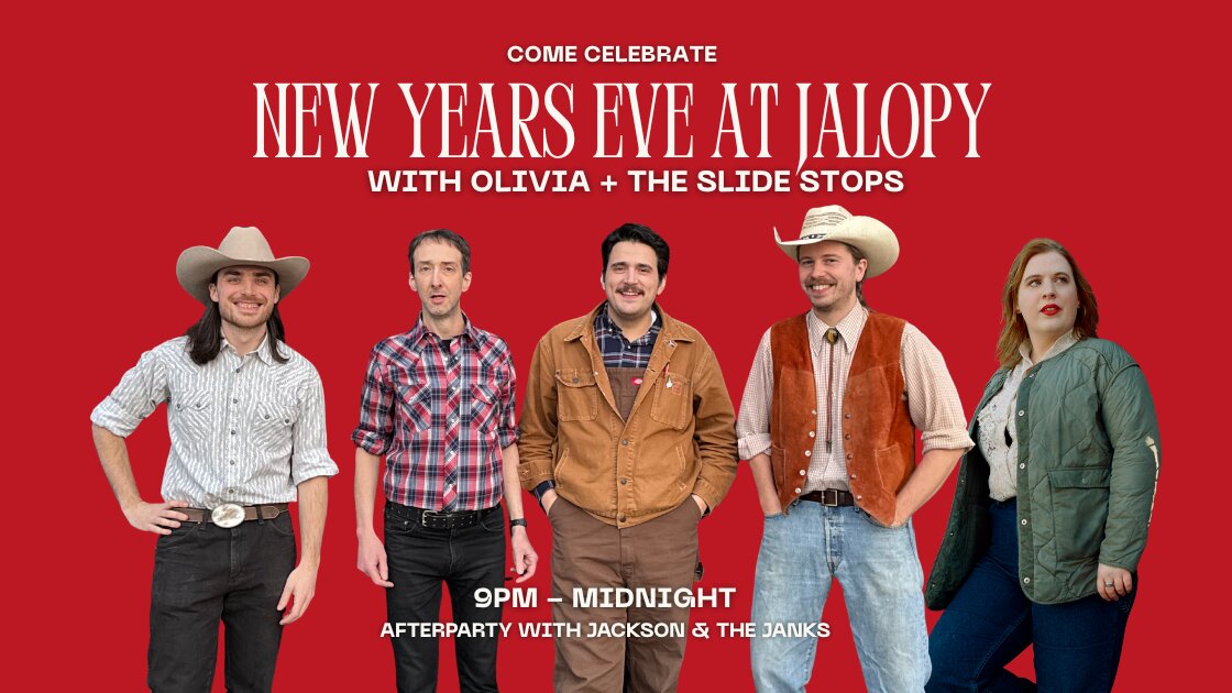 Jalopy New Year's Eve with Olivia Ellen Lloyd & the Slide Stops