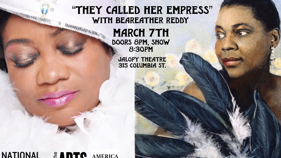 Bessie Smith: "They Called Her Empress!" with Beareather Reddy