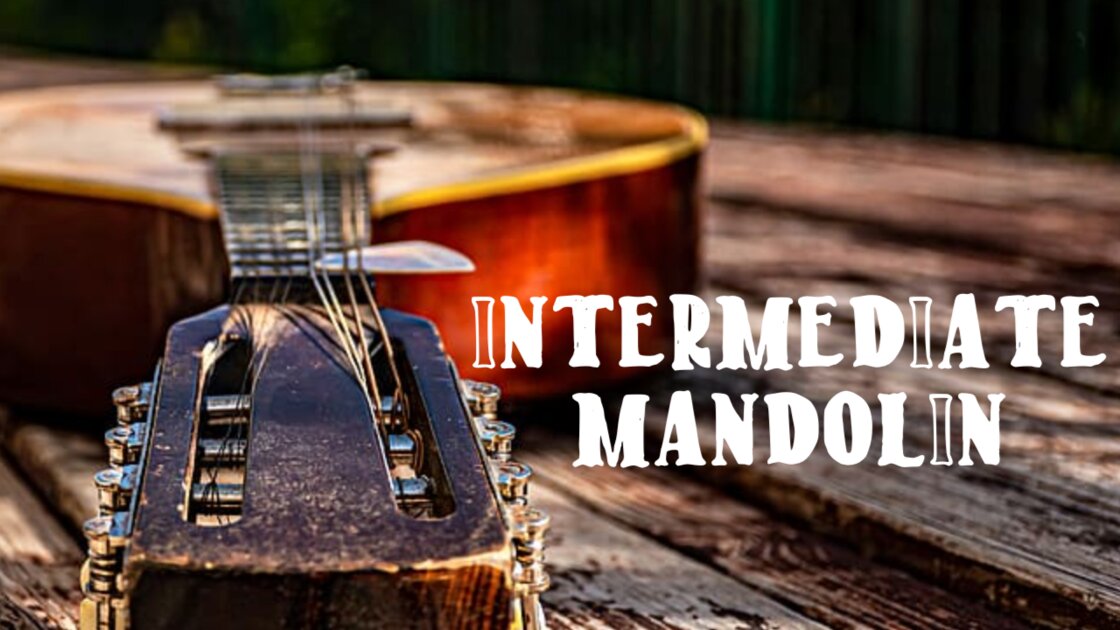 Intermediate Mandolin with Steve Burke - An Eight-Week Group Class