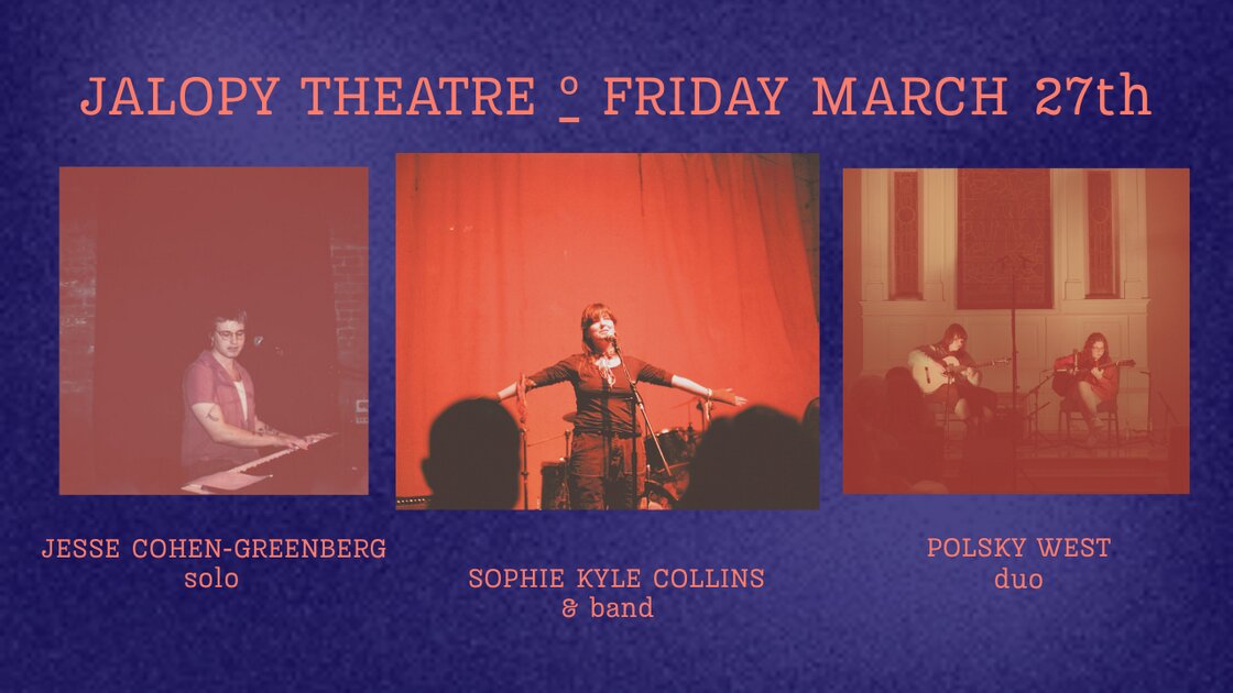 Jesse Cohen Greenberg / Polsky West / Sophie Kyle Collins